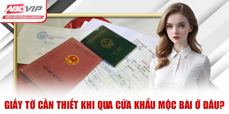Cửa Khẩu Mộc Bài Ở Đâu? Những Địa Điểm Nổi Tiếng Gần Đây 2 Giấy tờ cần thiết khi qua cửa khẩu Mộc Bài ở đâu?